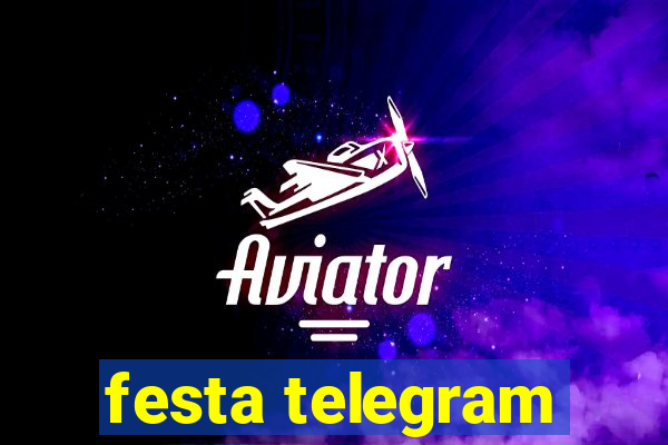 festa telegram